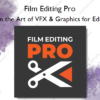 Learn the Art of VFX & Graphics for Editors