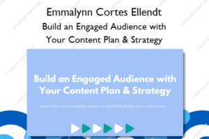 Build an Engaged Audience with Your Content Plan & Strategy