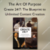 The Blueprint to Unlimited Content Creation