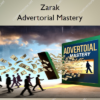 Advertorial Mastery – Zarak