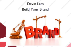 Build Your Brand – Devin Lars