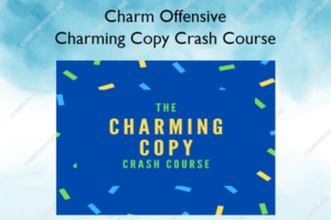 Charming Copy Crash Course – Charm Offensive