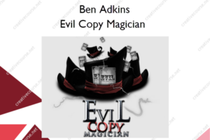 Evil Copy Magician – Ben Adkins