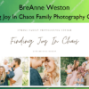 Finding Joy In Chaos Family Photography Course