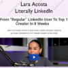 Literally LinkedIn – Lara Acosta