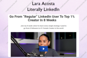 Literally LinkedIn – Lara Acosta