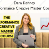 Performance Creative Master Course – Dara Denney