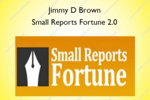 Small Reports Fortune 2.0 – Jimmy D Brown