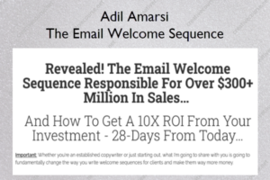 The Email Welcome Sequence – Adil Amarsi