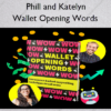 Wallet Opening Words – Phill and Katelyn