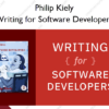 Writing for Software Developers – Philip Kiely