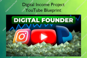 YouTube Blueprint – Digital Income Project