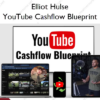 YouTube Cashflow Blueprint – Elliot Hulse