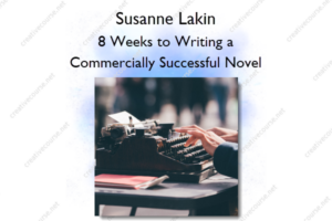 8 Weeks to Writing a Commercially Successful Novel
