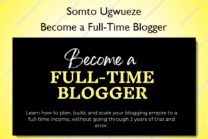 Become a Full-Time Blogger