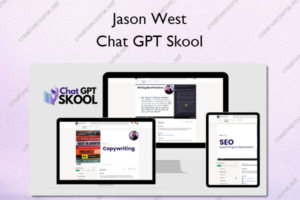 Chat GPT Skool – Jason West
