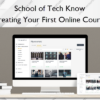 Creating Your First Online Course