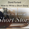 How to Write a Short Story