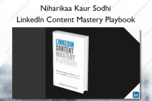 LinkedIn Content Mastery Playbook