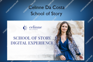 School of Story – Celinne Da Costa