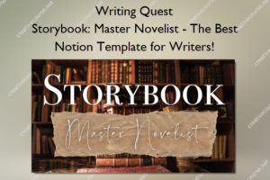 Storybook: Master Novelist - The Best Notion Template for Writers! – Writing Quest