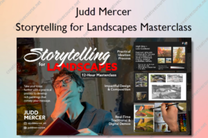 Storytelling for Landscapes Masterclass