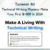 Technical Writing Mastery: Make Your First $1000 In 2024