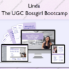 The UGC Bossgirl Bootcamp – Linda