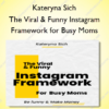 The Viral & Funny Instagram Framework for Busy Moms – Kateryna Sich