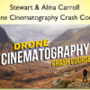 Drone Cinematography Crash Course