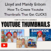 How To Create Youtube Thumbnails That Get CLICKS