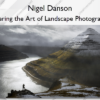 Mastering the Art of Landscape Photography I