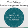 Podcast Management Academy