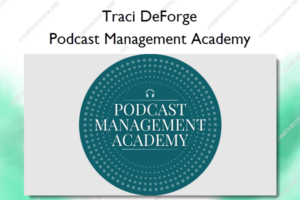 Podcast Management Academy