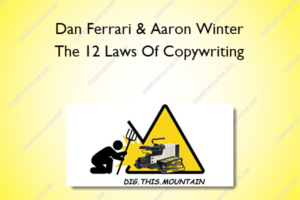 The 12 Laws Of Copywriting