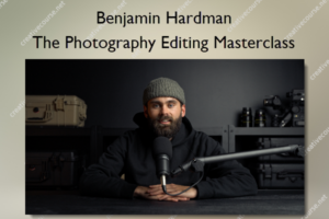 The Photography Editing Masterclass