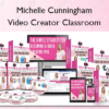 Video Creator Classroom – Michelle Cunningham