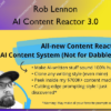 AI Content Reactor 3.0