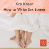 How to Write Sex Scenes