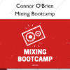 Mixing Bootcamp