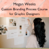 Custom Branding Process Course for Graphic Designers