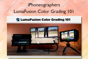 LumaFusion Color Grading 101