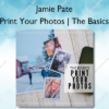 Print Your Photos | The Basics