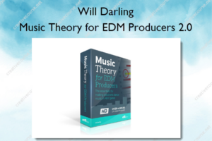 Music Theory for EDM Producers 2.0