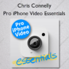 Pro iPhone Video Essentials