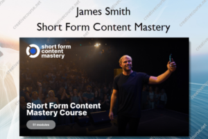 Short Form Content Mastery