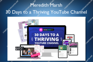 30 Days to a Thriving YouTube Channel