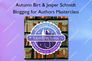 Blogging for Authors Masterclass