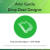 Drop Dead Designer