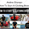 How To Start A Clothing Brand